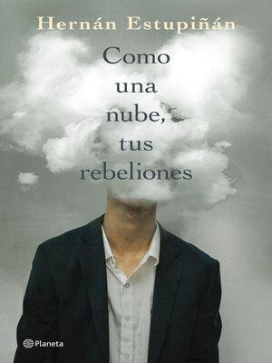 cover image of Como una nube, tus rebeliones